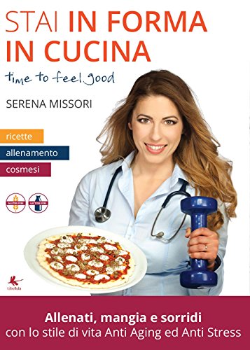 Imagen de archivo de Stai in forma in cucina a la venta por medimops