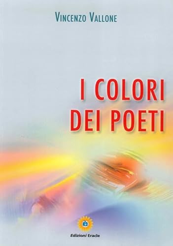 9788867430468: I colori dei poeti