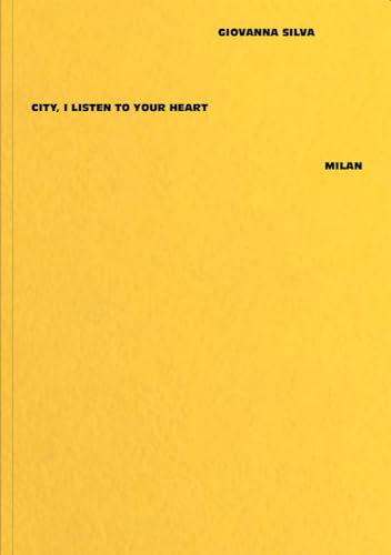 Stock image for Giovanna Silva: City, I Listen to Your Heart - Milan (Paperback) for sale by Grand Eagle Retail