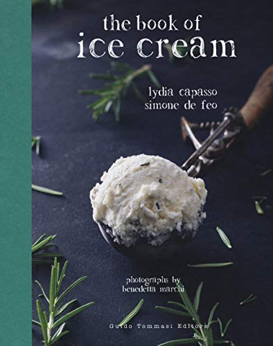 Beispielbild fr The Book of Ice Cream zum Verkauf von Books From California