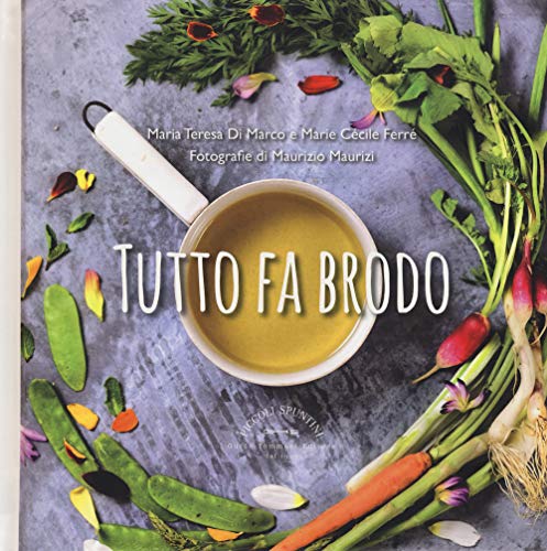 Beispielbild fr Tutto fa brodo zum Verkauf von libreriauniversitaria.it