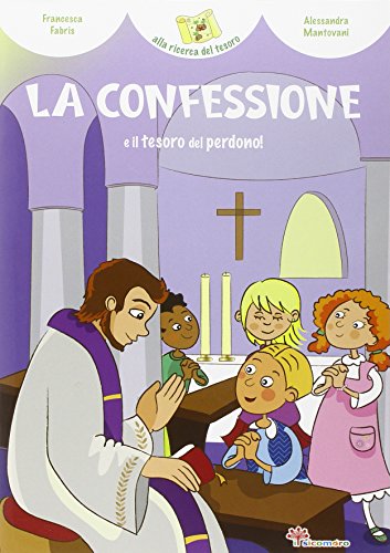Stock image for La confessione e il tesoro del perdono for sale by medimops