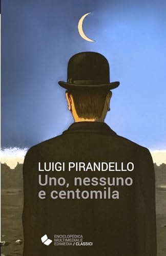 Stock image for Uno, nessuno e centomila (Italian Edition) for sale by Book Deals