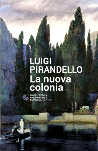 Stock image for La nuova colonia (Italian Edition) for sale by Book Deals