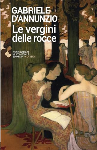 Stock image for Le vergini delle rocce (Italian Edition) for sale by GF Books, Inc.