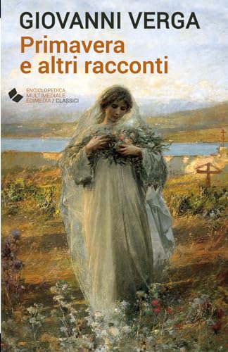 Stock image for Primavera e altri racconti (Italian Edition) for sale by GF Books, Inc.