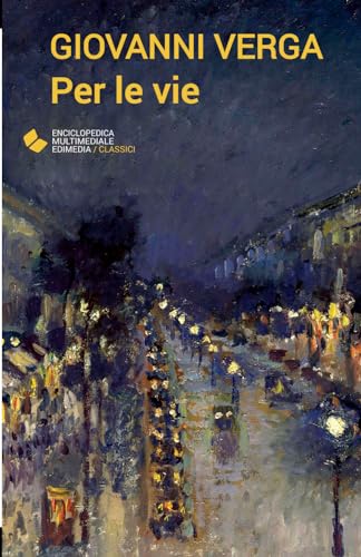 Stock image for Per le vie (Italian Edition) for sale by GF Books, Inc.