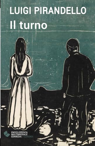 Stock image for Il turno (Italian Edition) for sale by GF Books, Inc.