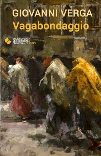 Stock image for Vagabondaggio (Italian Edition) for sale by GF Books, Inc.