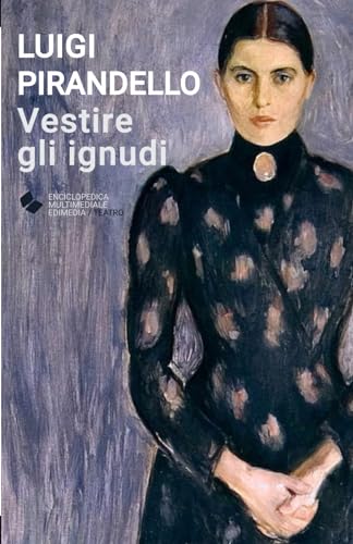 Stock image for Vestire gli ignudi (Italian Edition) for sale by Book Deals