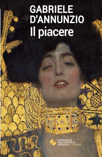 Beispielbild fr Il piacere (Italian Edition) zum Verkauf von GF Books, Inc.