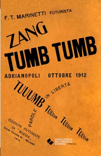 Imagen de archivo de Zang Tumb Tumb (Italian Edition) a la venta por Books Unplugged