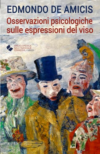 Stock image for Osservazioni psicologiche sulle espressioni del viso (Italian Edition) for sale by GF Books, Inc.