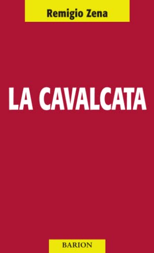 Beispielbild fr La cavalcata (Barion - Pugni) (Italian Edition) zum Verkauf von libreriauniversitaria.it