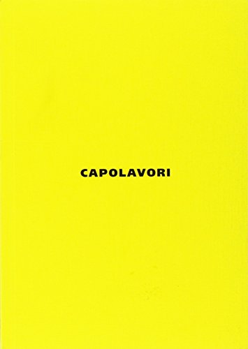 Stock image for Capolavori. 12 architetture fondamentali di tutti i tempi for sale by libreriauniversitaria.it