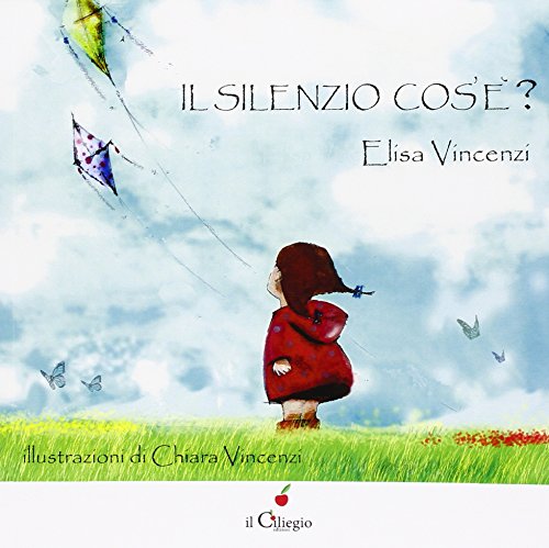 Stock image for Il silenzio cos'? for sale by medimops
