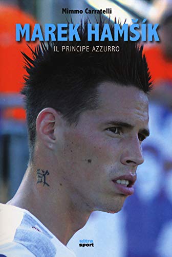 Imagen de archivo de Marek Hamsk. Il principe azzurro a la venta por Brook Bookstore