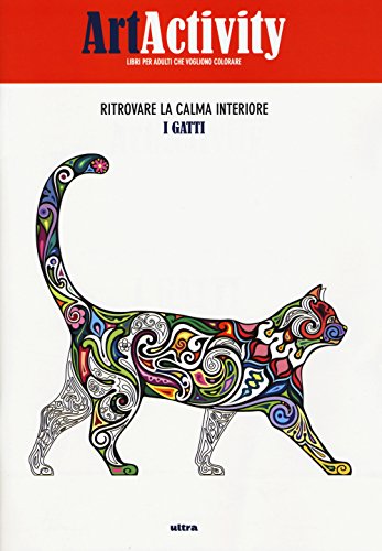 Imagen de archivo de Art activity. Ritrovare la calma interiore. I gatti [Paperback] a la venta por Brook Bookstore