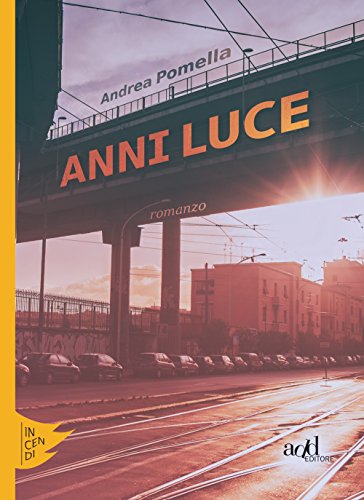 Stock image for Anni luce for sale by medimops