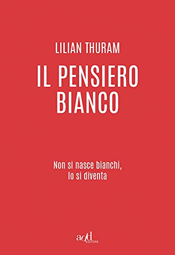 Beispielbild fr Il Pensiero Bianco zum Verkauf von Hamelyn