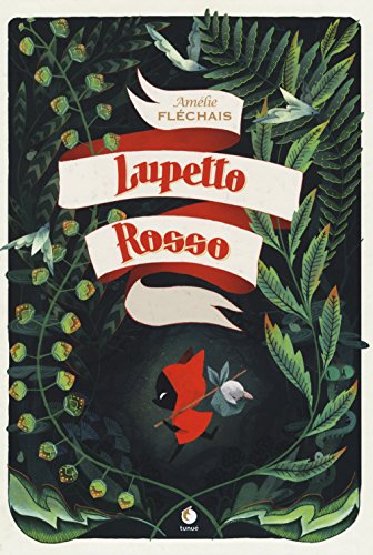 Imagen de archivo de LUPETTO ROSSO a la venta por libreriauniversitaria.it