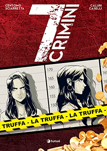 Stock image for 7 CRIMINI. LA TRUFFA [Paperback] (Italian) for sale by Brook Bookstore