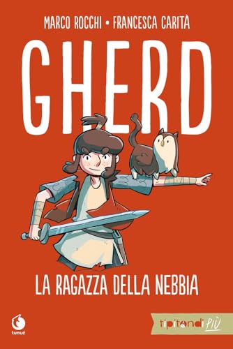 Stock image for Gherd. La ragazza della nebbia (Italian) for sale by Brook Bookstore