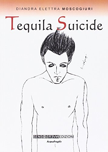 9788867930753: Tequila suicide (AcquaFragile)