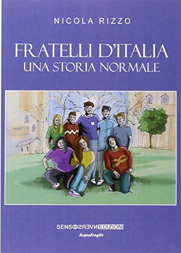 Stock image for Fratelli d'Italia. Una Storia Normale for sale by libreriauniversitaria.it
