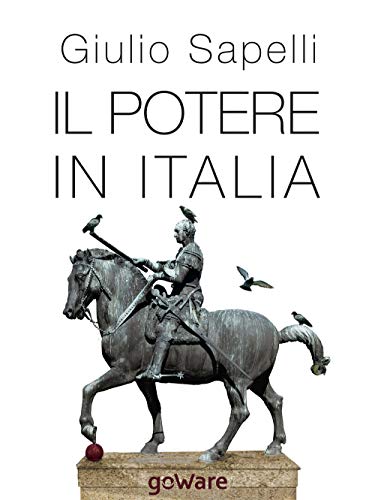Stock image for Il potere in Italia (sulle orme della storia) (Italian Edition) for sale by Book Deals