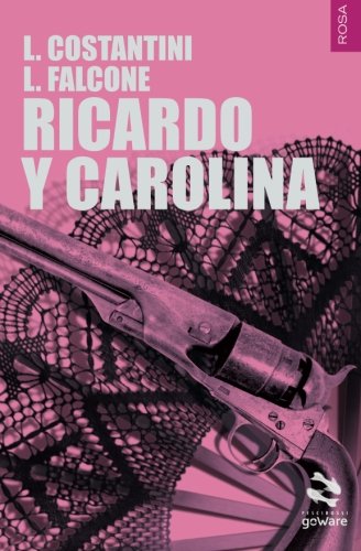 Beispielbild fr Ricardo y Carolina (Pesci rossi - goWare) zum Verkauf von Revaluation Books