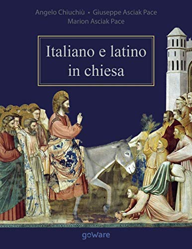 9788867974818: Italiano e latino in chiesa (Goprof)