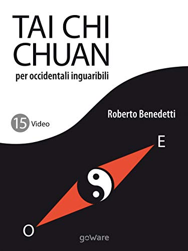 Imagen de archivo de Tai Chi Chuan per occidentali inguaribili a la venta por Revaluation Books