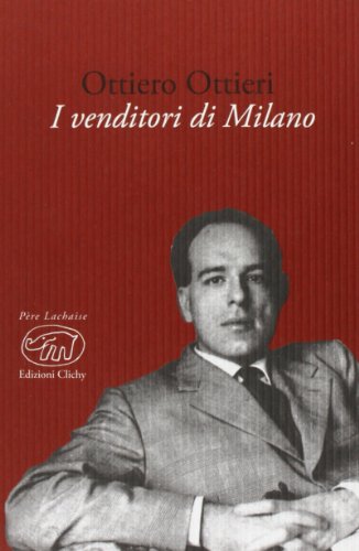Stock image for I venditori di Milano for sale by libreriauniversitaria.it