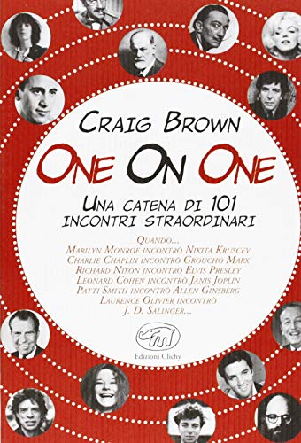 One on One. Una catena di 101 incontri straordinari (9788867990252) by Unknown Author