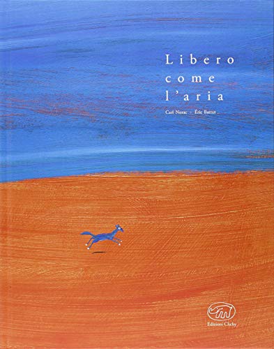 Stock image for Libero come l'aria for sale by medimops