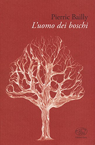 Stock image for L'uomo dei boschi for sale by Revaluation Books
