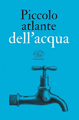 Stock image for Piccolo atlante dell  acqua for sale by WorldofBooks