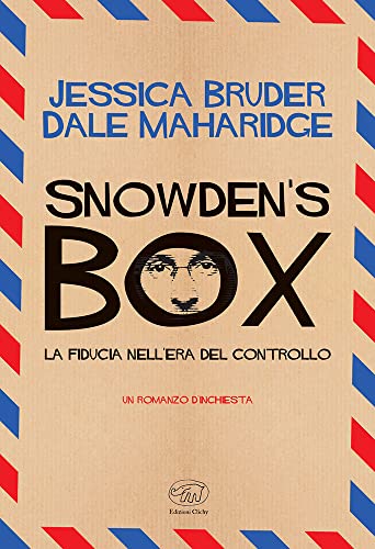 Beispielbild fr Snowden?s Box. La fiducia nell'era del controllo (Rive Gauche) zum Verkauf von libreriauniversitaria.it