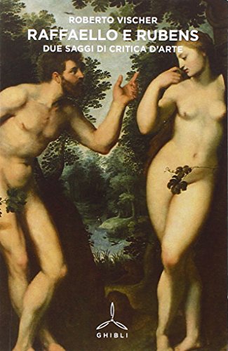 9788868010591: Raffaello e Rubens. Due saggi di critica d'arte