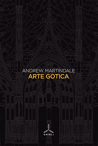 Stock image for Arte Gotica for sale by libreriauniversitaria.it