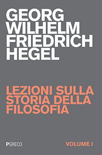 Stock image for Lezioni sulla storia della filosofia for sale by Revaluation Books