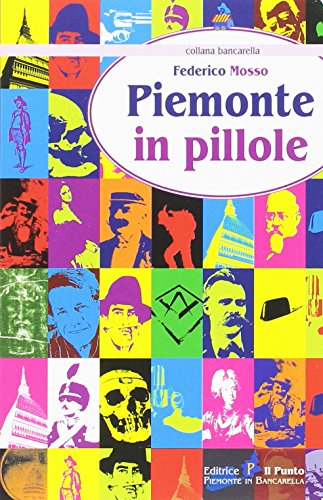 9788868040130: Piemonte in pillole