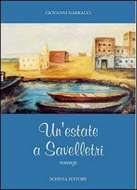 9788868060114: Un'estate a Savelletri