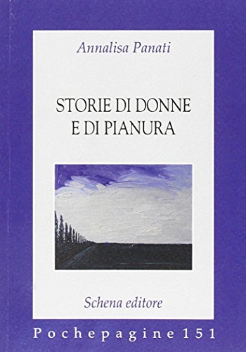 9788868060480: Storie di donne e di pianura (Pochepagine)