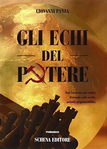 9788868060589: Gli echi del potere