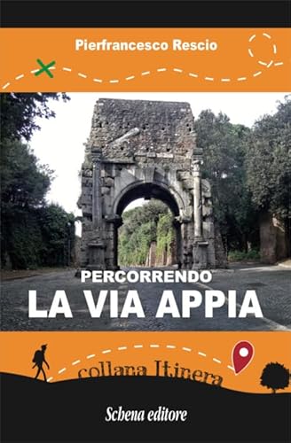 Beispielbild fr Percorrendo La Via Appia zum Verkauf von Reuseabook