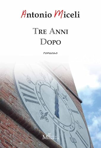 9788868150600: Tre anni dopo (Diary)