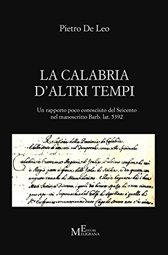 9788868150877: La Calabria d'altri tempi (Tropiensia)