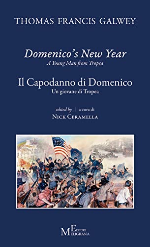 Stock image for Domenico'S New Year. Il Capodanno di Domenico. A Young Man From Tropea - un Giovane di Tropea (eng) for sale by Brook Bookstore